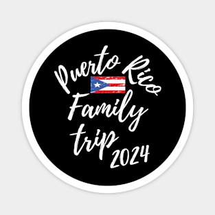 Puerto Rico Family Trip 2024 Caribbean Vacation Fun Matching Group Design Magnet